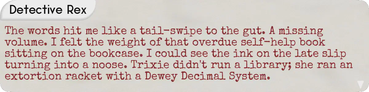 Rex's internal monologue